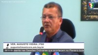 Augusto Vieira solicita informações sobre pagamento de funcionários da Limpeza Pública e Merendeiras