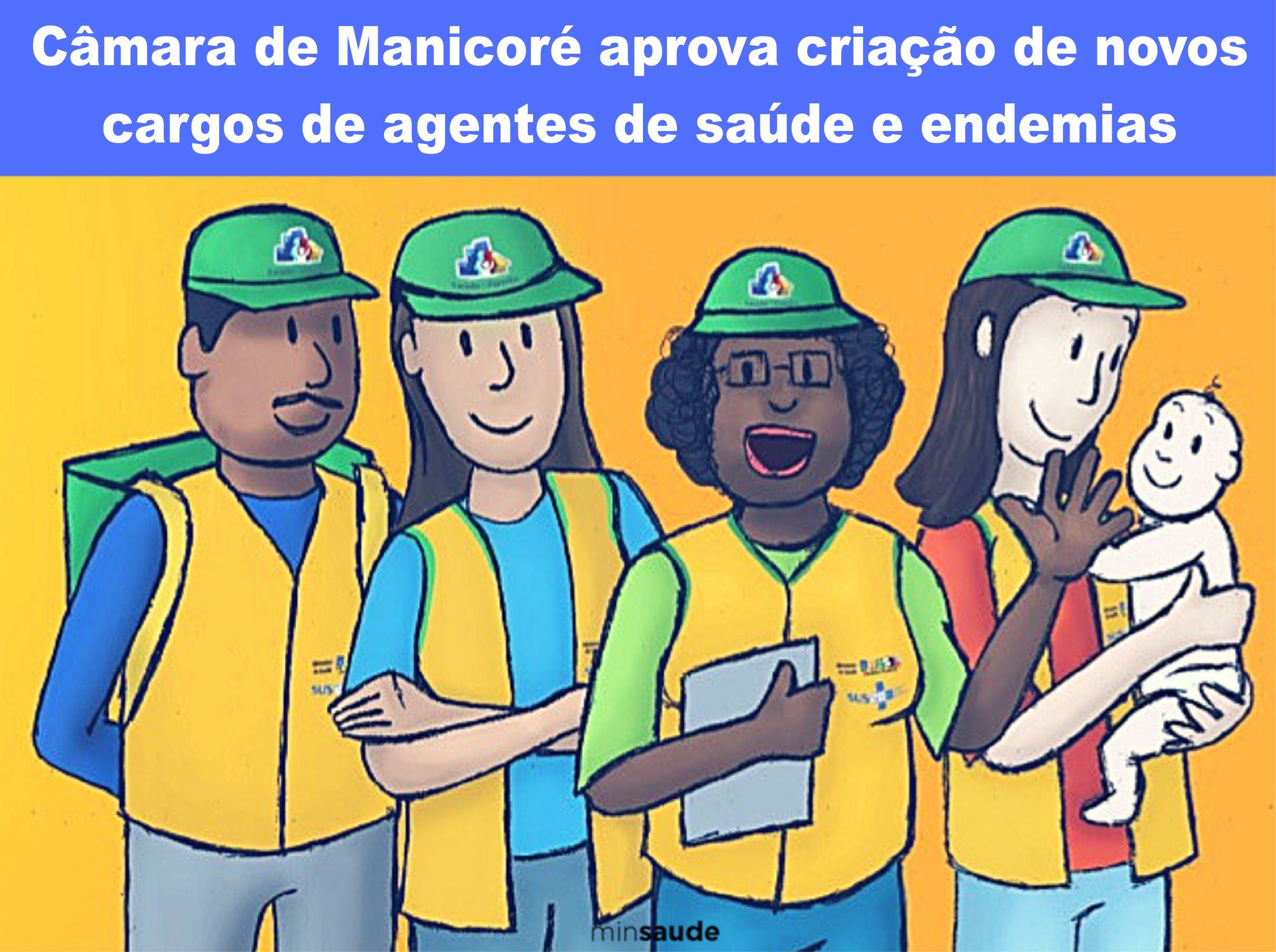 Câmara aprova criação de novos cargos de agentes de saúde e de combate a endemias em Manicoré