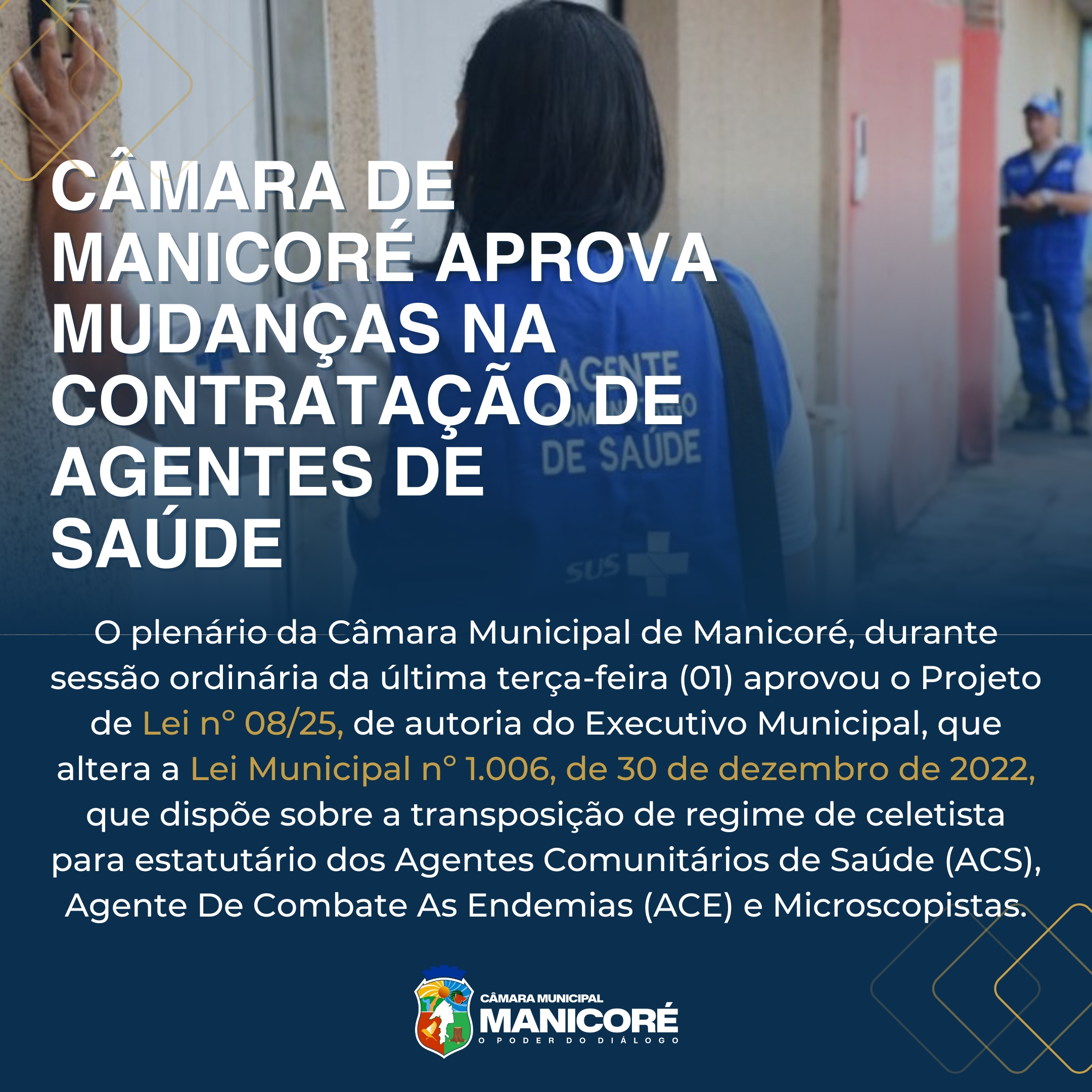 Câmara de Manicoré aprova mudanças na contratação de agentes de saúde
