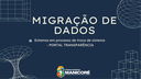 Informativo: Sistema informatizado e de transparência da Câmara de Manicoré em etapa de migração