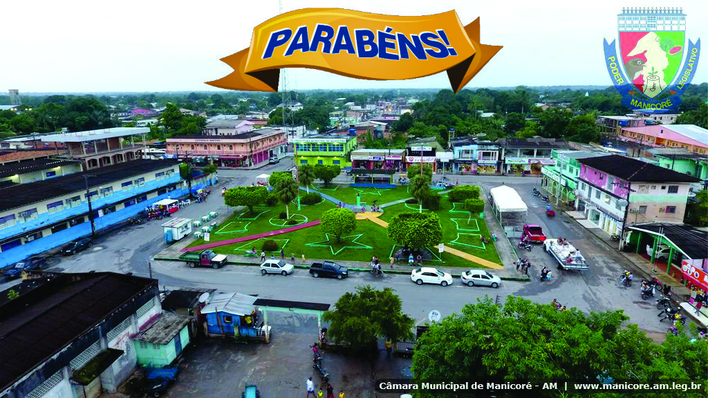 Parabéns Manicoré pelo seus 123 anos de Cidade