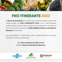 Presidente Newton Neto destaca FNO itinerante do Banco da Amazônia em Manicoré,